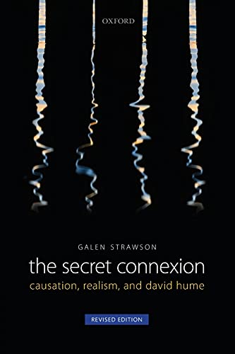 Imagen de archivo de The Secret Connexion: Causation, Realism, And David Hume a la venta por SecondSale