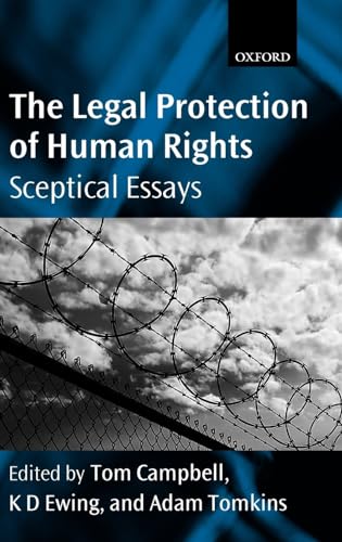 Stock image for The Legal Protection of Human Rights: Sceptical Essays for sale by Prior Books Ltd