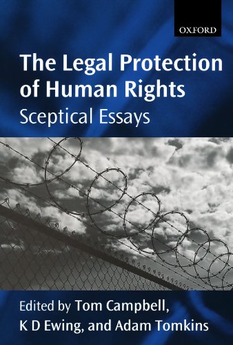Stock image for The Legal Protection Of Human Rights: Sceptical Essays for sale by WorldofBooks