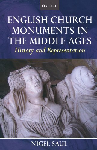 English Church Monuments in the Middle Ages: History and Representation