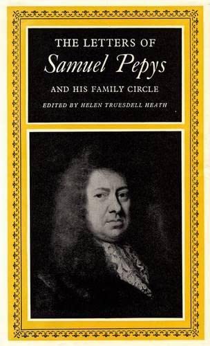 The Letters of Samuel Pepys and his Family Circle (9780199607686) by Pepys, Samuel
