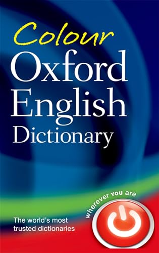 9780199607914: Colour Oxford English Dictionary: 90,000 words, phrases, and definitions