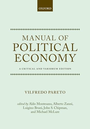 Stock image for Manual of Political Economy: A Critical and Variorum Edition for sale by Byrd Books