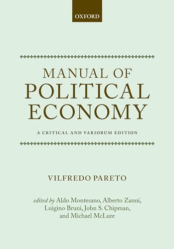 9780199607952: Manual of Political Economy: A Critical and Variorum Edition