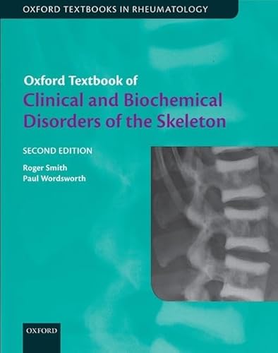 9780199607990: Oxford Textbook of Clinical and Biochemical Disorders of the Skeleton (Oxford Textbooks in Rheumatology)