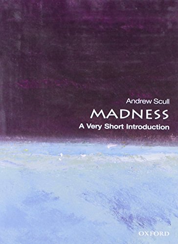Stock image for Madness: A Very Short Introduction for sale by Blue Vase Books