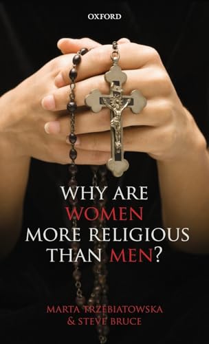 9780199608102: Why are Women more Religious than Men?