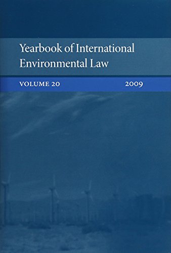 Yearbook of International Environmental Law: Volume 20 2009 (9780199608829) by Fauchald, Ole Kristian; Hunter, David; Xi, Wang