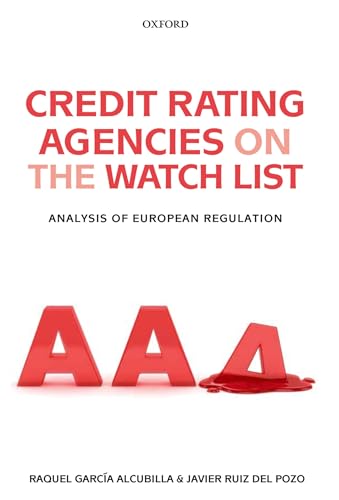 Credit Rating Agencies on the Watch List: Analysis of European Regulation