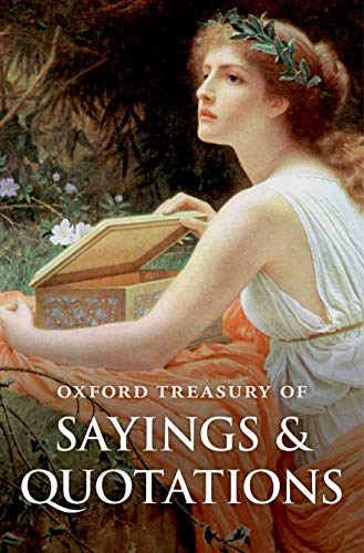 Stock image for Oxford Treasury of Sayings and Quotations for sale by Better World Books