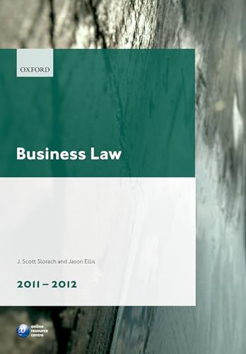 Business Law 2011-2012 (9780199609406) by Slorach, J. Scott; Ellis, Jason G.