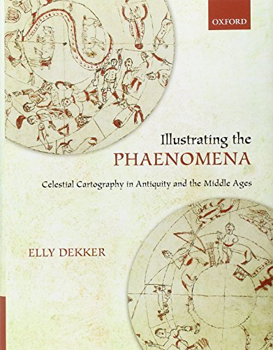 9780199609697: Illustrating the Phaenomena: Celestial cartography in Antiquity and the Middle Ages