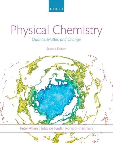 9780199609819: Physical Chemistry: Quanta, Matter, and Change