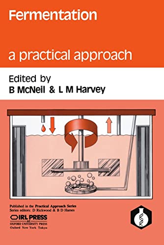 Imagen de archivo de Fermentation: A Practical Approach (The Practical Approach Series) a la venta por Trip Taylor Bookseller