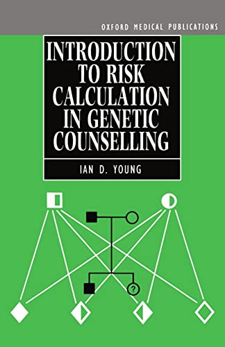 Introduction to Risk Calculation in Genetic Counselling (Oxford Medical Publications)