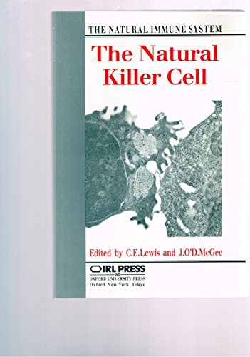 Imagen de archivo de The Natural Killer Cell: Natural Immune System (The Natural Immune System) a la venta por WorldofBooks