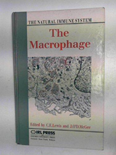 9780199632350: The Macrophage: The Natural Immune System