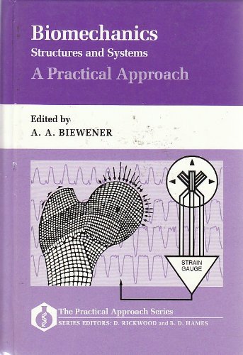 9780199632688: Biomechanics: Structures and Systems - A Practical Approach