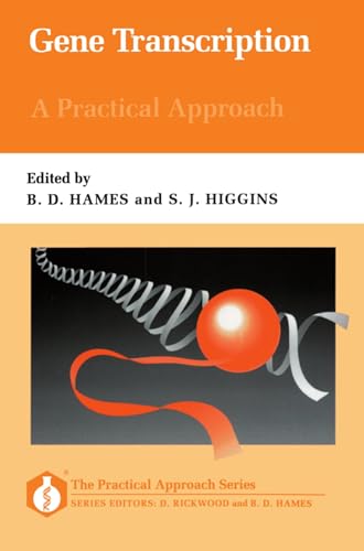 9780199632916: Gene Transcription: A Practical Approach: 117 (Practical Approach Series)