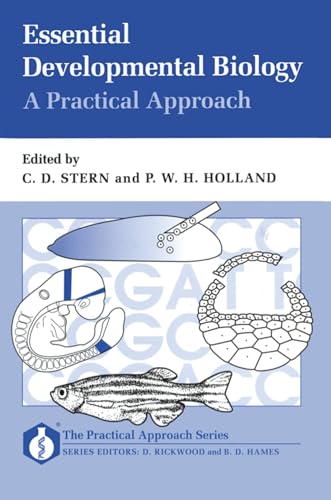 9780199634224: Essential Developmental Biology: A Practical Approach: 132 (Practical Approach Series)
