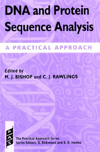 Stock image for DNA and Protein Sequence Analysis: A Practical Approach (The Practical Approach Series) for sale by Wonder Book