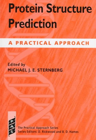 9780199634972: Protein Structure Prediction: A Practical Approach: No.170