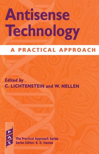 Antisense Technology: A Practical Approach (Practical Approach Series)