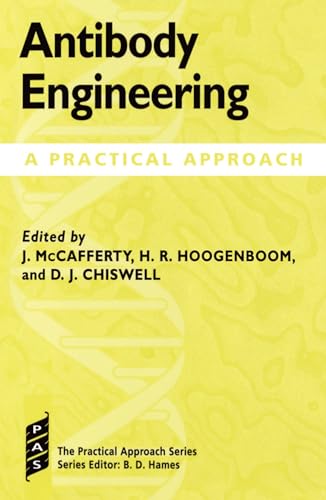 9780199635924: Antibody Engineering: A Practical Approach (Practical Approach Series)