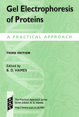 Imagen de archivo de Gel Electrophoresis of Proteins: A Practical Approach (Practical Approach Series, 197) a la venta por HPB-Red