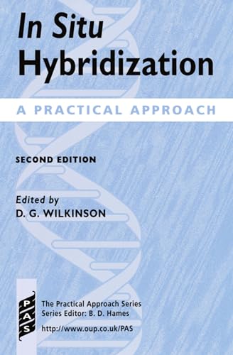 9780199636587: In Situ Hybridization: A Practical Approach: 196 (Practical Approach Series)