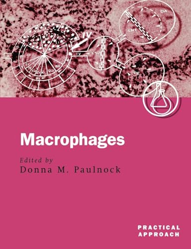 9780199636884: Macrophages: A Practical Approach (Practical Approach Series)