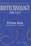 Imagen de archivo de Biotechnology from A to Z a la venta por Better World Books