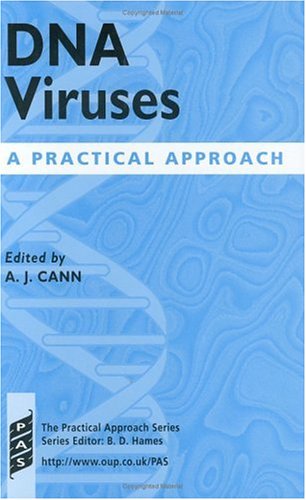 9780199637195: DNA Viruses: A Practical Approach: No.214