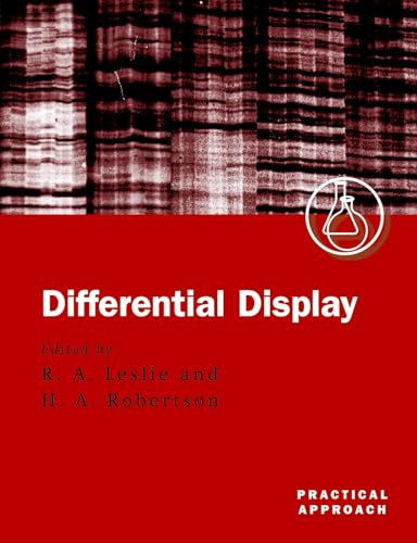 Beispielbild fr DIFFERENTIAL DISPLAY: A PRACTICAL APPROACH. zum Verkauf von Cambridge Rare Books