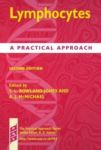 Beispielbild fr Lymphocytes: A Practical Approach (PrRowland-Jones, Sarah L.; McMicha zum Verkauf von Iridium_Books