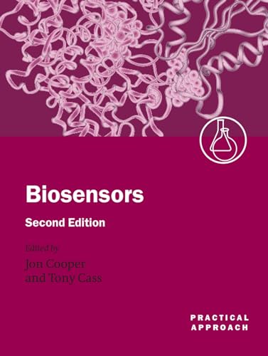 9780199638451: Biosensors (Practical Approach) (Practical Approach Series No 268)