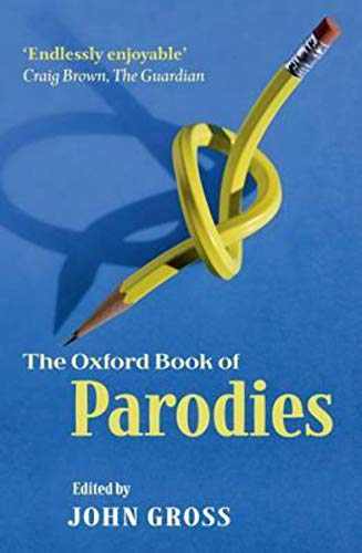 Beispielbild fr The Oxford Book of Parodies zum Verkauf von SecondSale