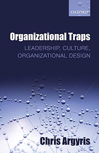 Stock image for Organizational Traps: Leadership, Culture, Organizational Design for sale by Chiron Media