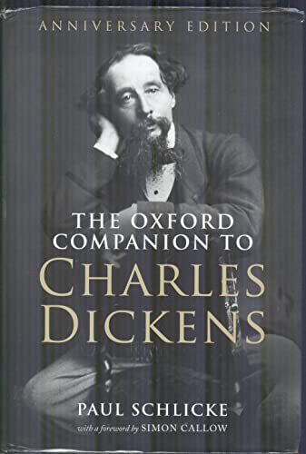 9780199640188: The Oxford Companion to Charles Dickens: Anniversary edition