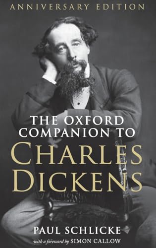 9780199640188: The Oxford Companion to Charles Dickens: Anniversary edition