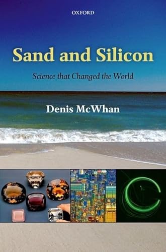 Imagen de archivo de Sand and Silicon: Science that Changed the World a la venta por WorldofBooks