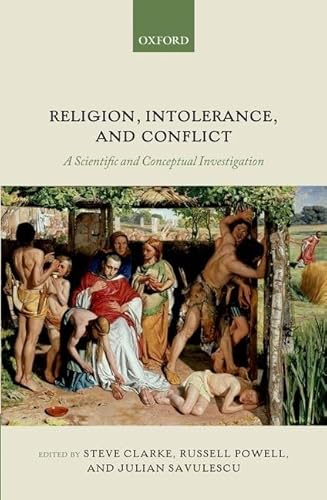 Stock image for Religion, Intolerance, and Conflict: A Scientific and Conceptual Investigation for sale by HPB-Red