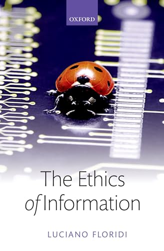 9780199641321: The Ethics of Information