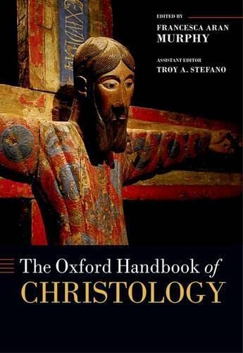 9780199641901: The Oxford Handbook of Christology