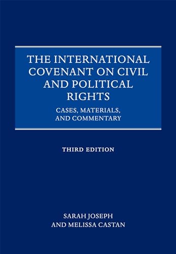 Stock image for The International Covenant on Civil and Political Rights: Cases, Materials, and Commentary for sale by GF Books, Inc.