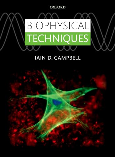 Biophysical Techniques (9780199642144) by Campbell, Iain D.