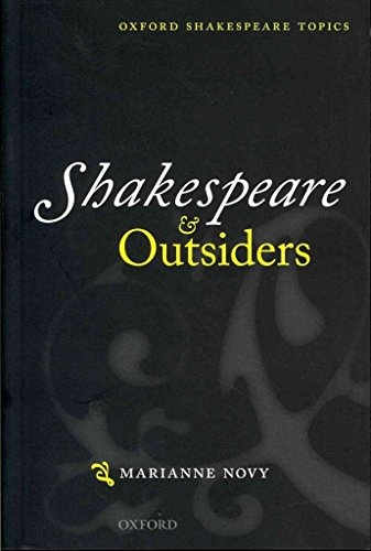 9780199642359: Shakespeare and Outsiders (Oxford Shakespeare Topics)