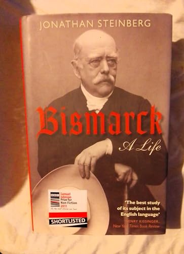 Beispielbild fr Bismarck: A Life zum Verkauf von WorldofBooks