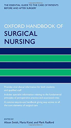 Stock image for Oxford Handbook of Surgical Nursing (Oxford Handbooks in Nursing) for sale by WorldofBooks