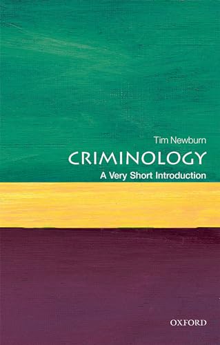 Beispielbild fr Criminology: A Very Short Introduction (Very Short Introductions) zum Verkauf von SecondSale